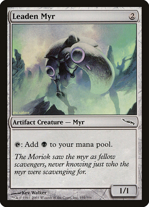 Leaden Myr [MRD #191] ES GD