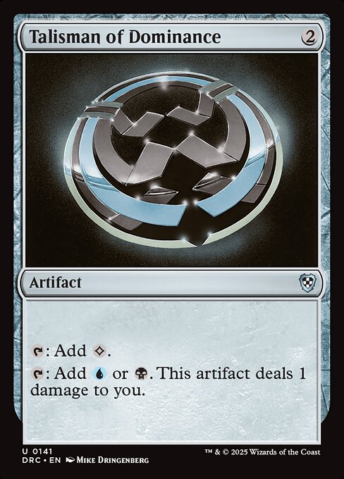 Talisman of Dominance [DRC #141] EN NM