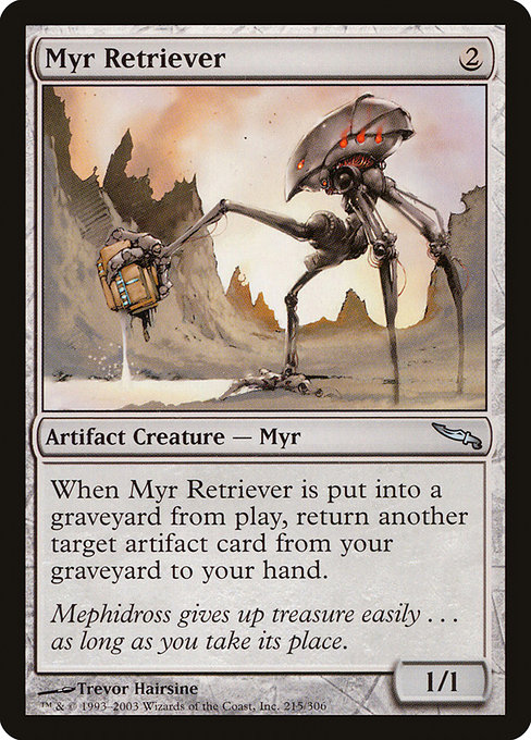 Myr Retriever [MRD #215] ES NM