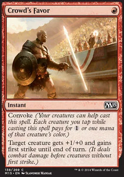 Crowd's Favor [M15 #138] SPANISH NM