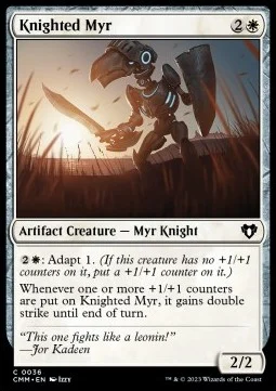 Knighted Myr [CMM #36] SPANISH NM